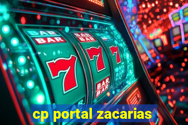 cp portal zacarias